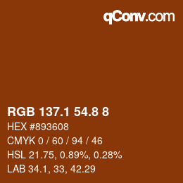 Code couleur: RGB 137.1 54.8 8 | qconv.com