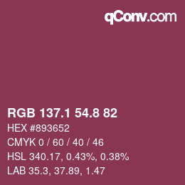 カラーコード: RGB 137.1 54.8 82 | qconv.com