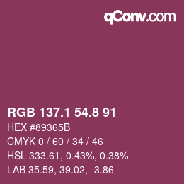 カラーコード: RGB 137.1 54.8 91 | qconv.com