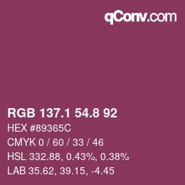 カラーコード: RGB 137.1 54.8 92 | qconv.com