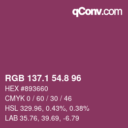 カラーコード: RGB 137.1 54.8 96 | qconv.com