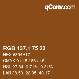 カラーコード: RGB 137.1 75 23 | qconv.com
