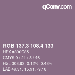 カラーコード: RGB 137.3 108.4 133 | qconv.com