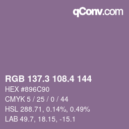 カラーコード: RGB 137.3 108.4 144 | qconv.com