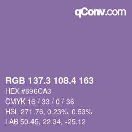 カラーコード: RGB 137.3 108.4 163 | qconv.com