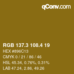 カラーコード: RGB 137.3 108.4 19 | qconv.com