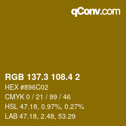 カラーコード: RGB 137.3 108.4 2 | qconv.com
