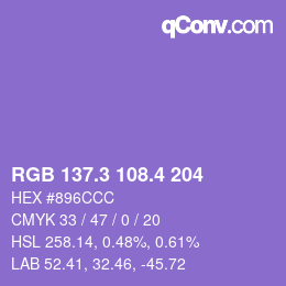 カラーコード: RGB 137.3 108.4 204 | qconv.com