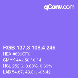 カラーコード: RGB 137.3 108.4 246 | qconv.com