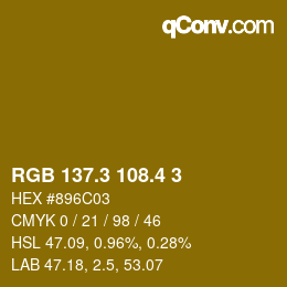 カラーコード: RGB 137.3 108.4 3 | qconv.com