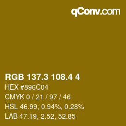 カラーコード: RGB 137.3 108.4 4 | qconv.com