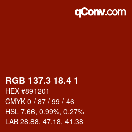 カラーコード: RGB 137.3 18.4 1 | qconv.com