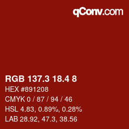 カラーコード: RGB 137.3 18.4 8 | qconv.com
