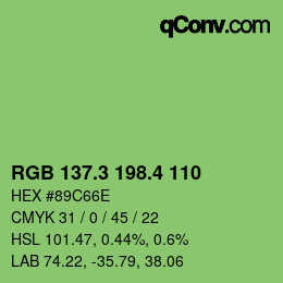 カラーコード: RGB 137.3 198.4 110 | qconv.com