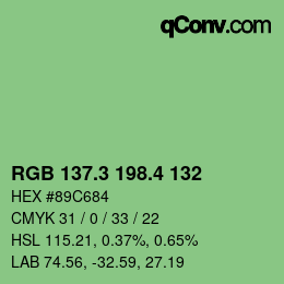 カラーコード: RGB 137.3 198.4 132 | qconv.com