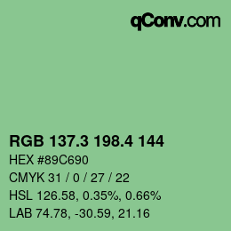 カラーコード: RGB 137.3 198.4 144 | qconv.com