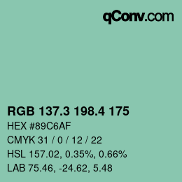 カラーコード: RGB 137.3 198.4 175 | qconv.com
