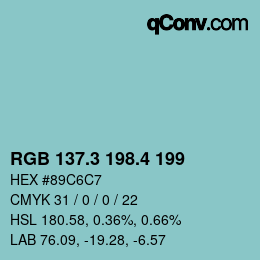 カラーコード: RGB 137.3 198.4 199 | qconv.com