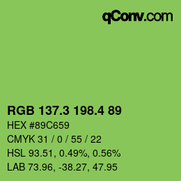 カラーコード: RGB 137.3 198.4 89 | qconv.com