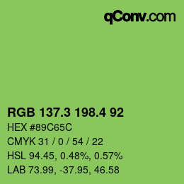 カラーコード: RGB 137.3 198.4 92 | qconv.com