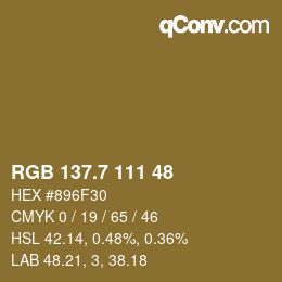 カラーコード: RGB 137.7 111 48 | qconv.com
