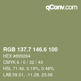 カラーコード: RGB 137.7 146.6 100 | qconv.com