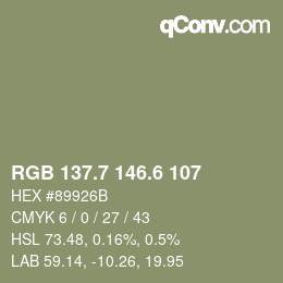 カラーコード: RGB 137.7 146.6 107 | qconv.com