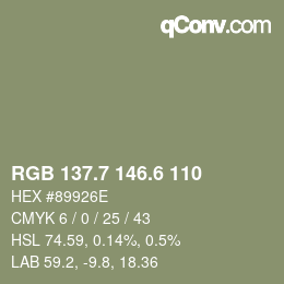 カラーコード: RGB 137.7 146.6 110 | qconv.com