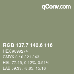カラーコード: RGB 137.7 146.6 116 | qconv.com