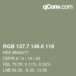 カラーコード: RGB 137.7 146.6 119 | qconv.com