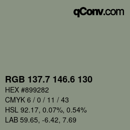 カラーコード: RGB 137.7 146.6 130 | qconv.com