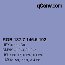 カラーコード: RGB 137.7 146.6 192 | qconv.com