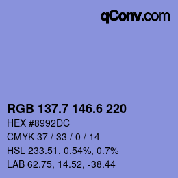 カラーコード: RGB 137.7 146.6 220 | qconv.com