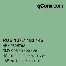 カラーコード: RGB 137.7 183 146 | qconv.com