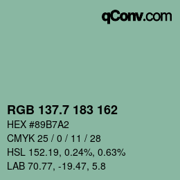 カラーコード: RGB 137.7 183 162 | qconv.com