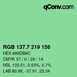 カラーコード: RGB 137.7 219 156 | qconv.com