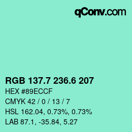 カラーコード: RGB 137.7 236.6 207 | qconv.com