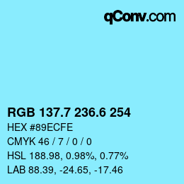 カラーコード: RGB 137.7 236.6 254 | qconv.com