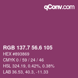 カラーコード: RGB 137.7 56.6 105 | qconv.com