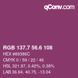 カラーコード: RGB 137.7 56.6 108 | qconv.com