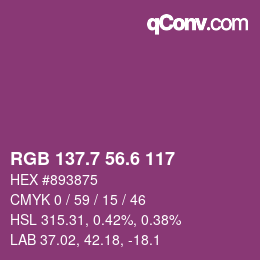 カラーコード: RGB 137.7 56.6 117 | qconv.com