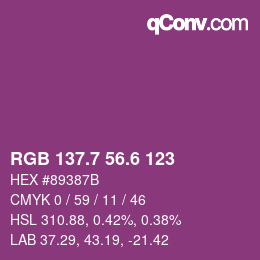 カラーコード: RGB 137.7 56.6 123 | qconv.com