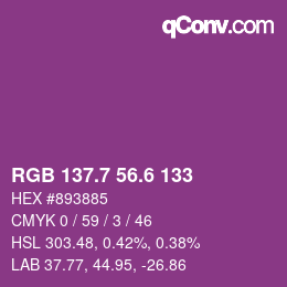 カラーコード: RGB 137.7 56.6 133 | qconv.com
