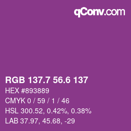 カラーコード: RGB 137.7 56.6 137 | qconv.com