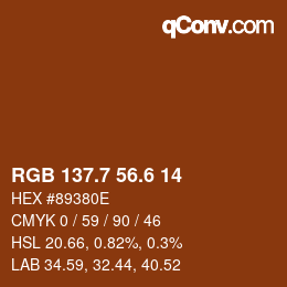 カラーコード: RGB 137.7 56.6 14 | qconv.com