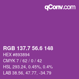 カラーコード: RGB 137.7 56.6 148 | qconv.com