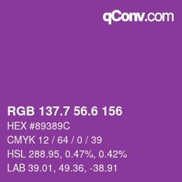 カラーコード: RGB 137.7 56.6 156 | qconv.com