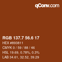 カラーコード: RGB 137.7 56.6 17 | qconv.com
