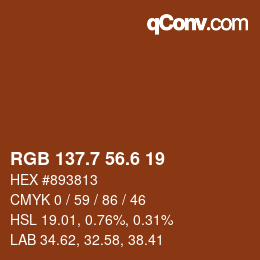 カラーコード: RGB 137.7 56.6 19 | qconv.com