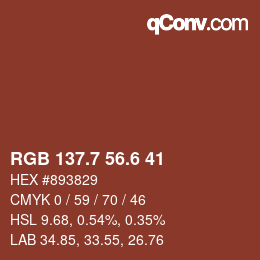 カラーコード: RGB 137.7 56.6 41 | qconv.com